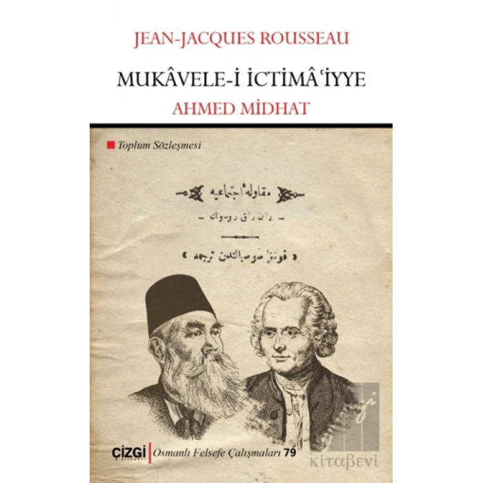 Mukavele-i İctimaiyye - Toplum Sözleşmesi