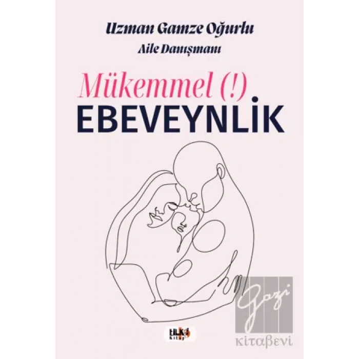 Mükemmel Ebeveynlik