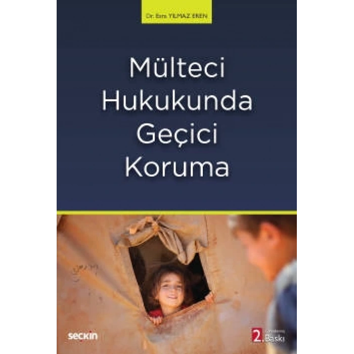 Mülteci Hukukunda Geçici Koruma