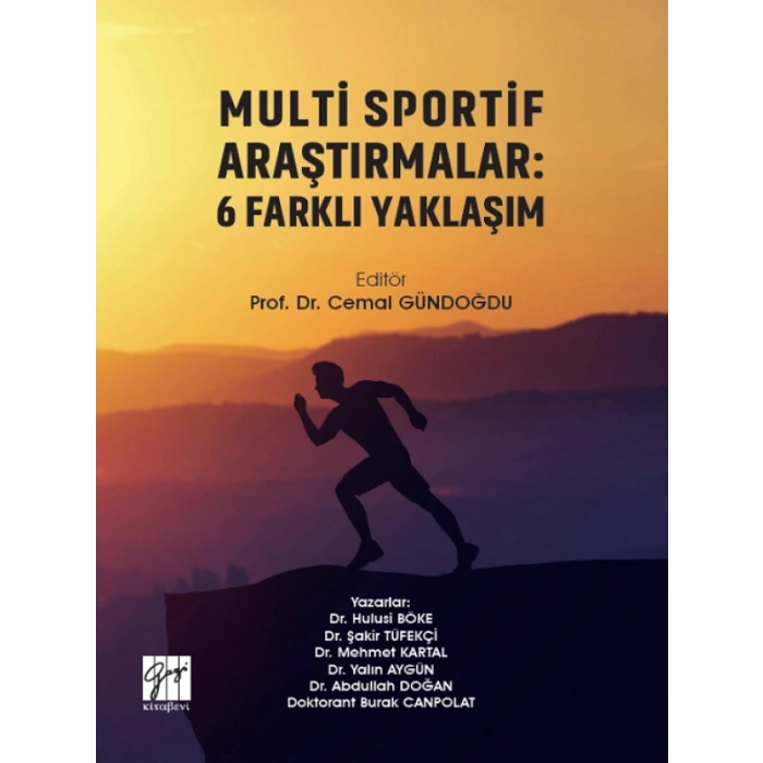 Multi Sportif Araştırmalar: 6 Farklı Yaklaşım