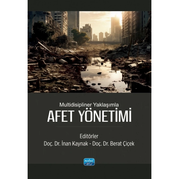 Multidisipliner Yaklaşımla AFET YÖNETİMİ