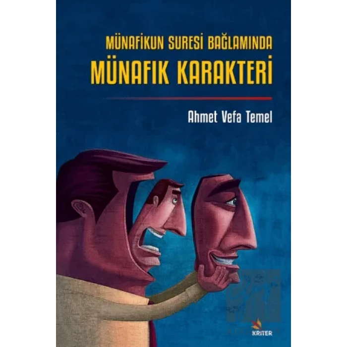 Münafikun Suresi Bağlamında Münafık Karakteri