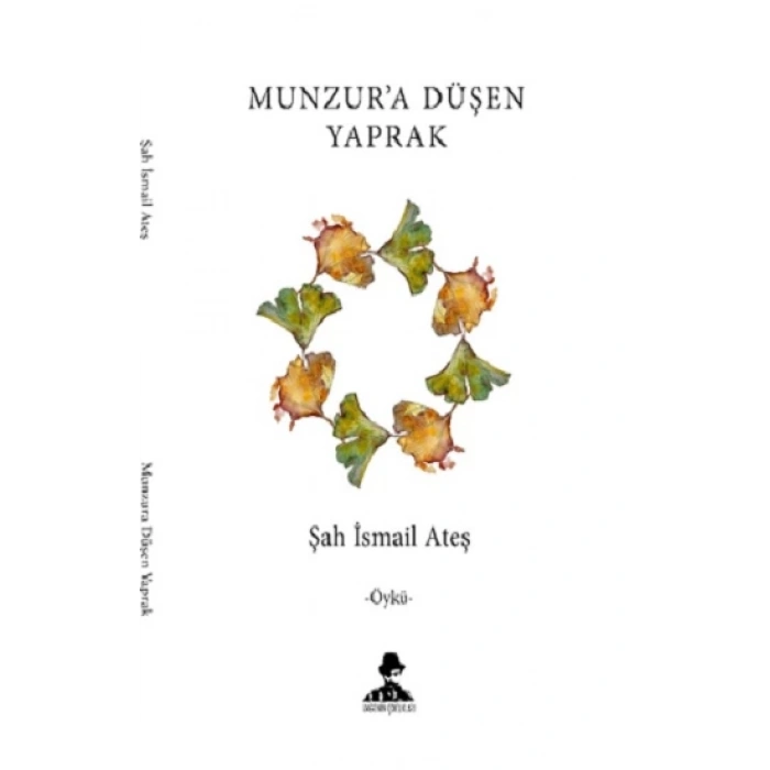 Munzur’a Düşen Yaprak