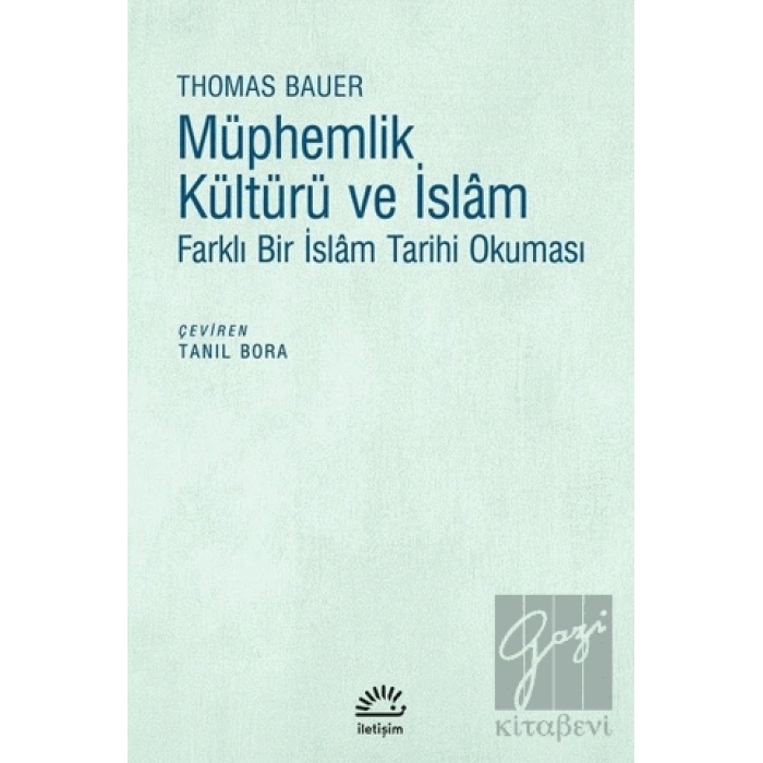 Müphemlik Kültürü ve İslam: Farklı Bir İslam Tarihi Okuması