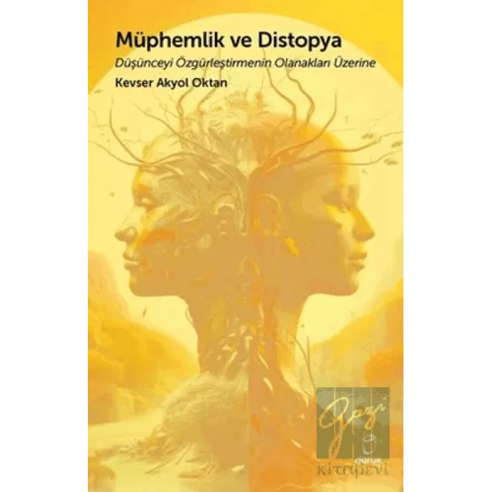 Müphemlik ve Distopya