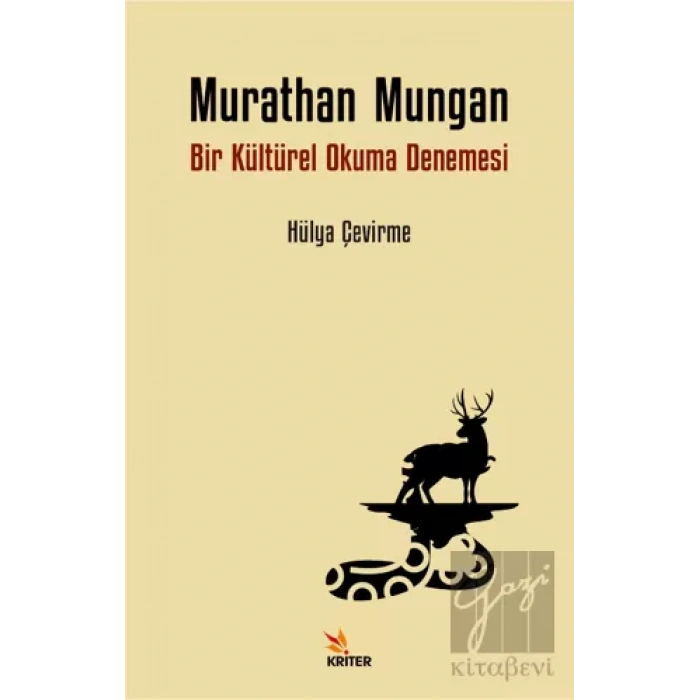 Murathan Mungan - Bir Kültürel Okuma Denemesi