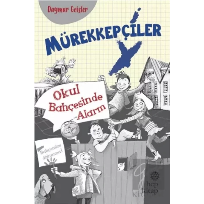 Mürekkepçiler - Okul Bahçesinde Alarm