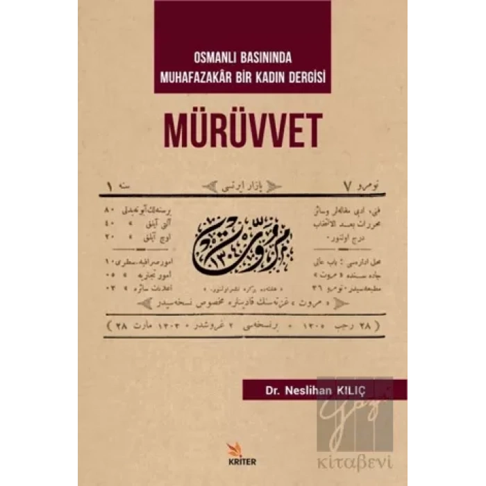 Mürüvvet - Osmanlı Basınında Muhafazakar Bir Kadın Dergisi