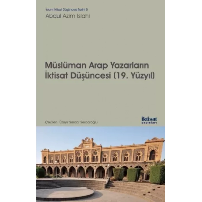Müslüman Arap Yazarların İktisat Düşünceleri (19. Yüzyıl)