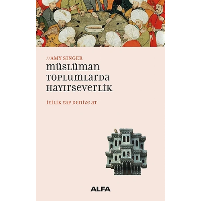 Müslüman Toplumlarda Hayırseverlik