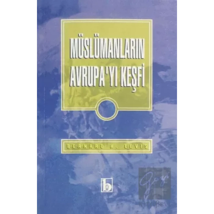 Müslümanların Avrupayı Keşfi