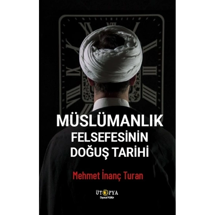 Müslümanlık Felsefesinin Doğuş Tarihi