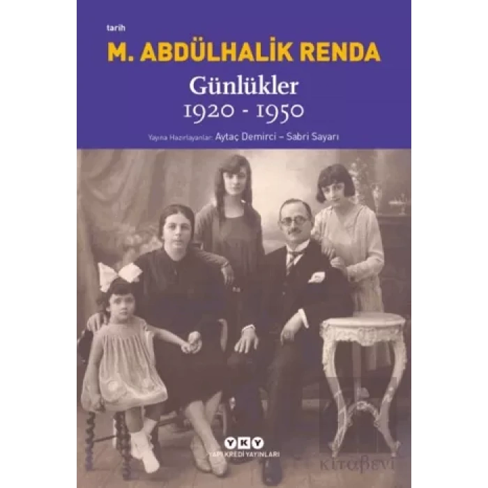 Mustafa Abdülhalik Renda Günlükler 1920-1950