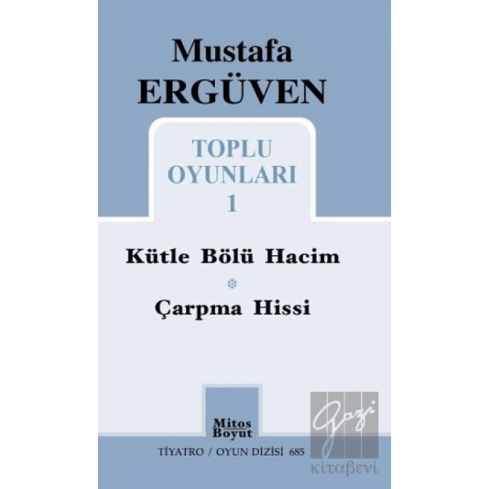 Mustafa Ergüven Toplu Oyunları - 1