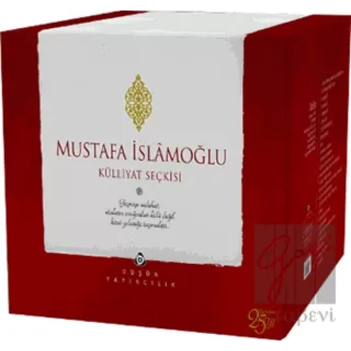 Mustafa İslamoğlu Külliyat Seçkisi