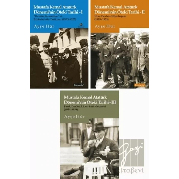 Mustafa Kemal Atatürk Döneminin Öteki Tarihi Seti 3 Kitap Takım