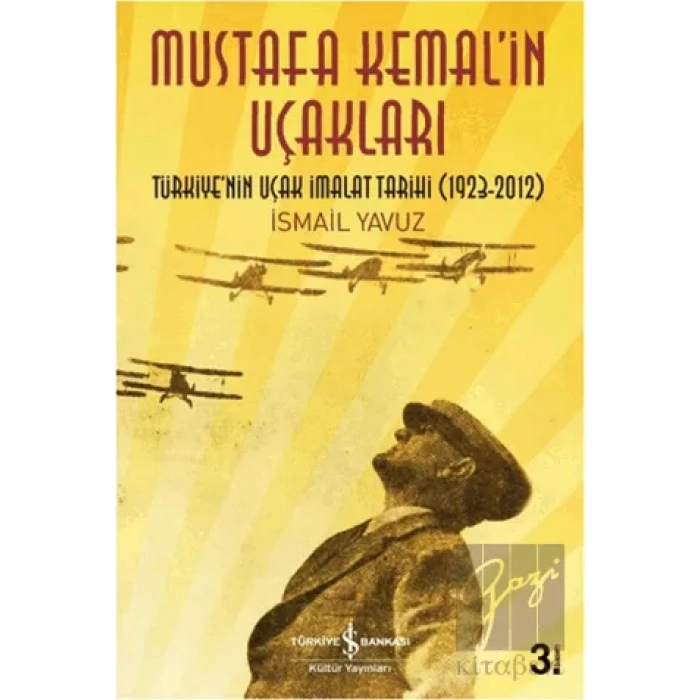 Mustafa Kemalin Uçakları