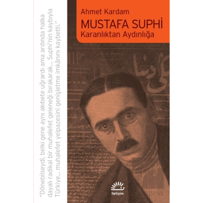 Mustafa Suphi: Karanlıktan Aydınlığa