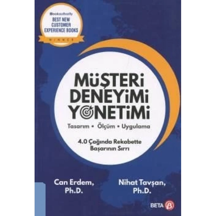 Müşteri Deneyimi Yönetimi Tasarım Ölçüm Uygulama