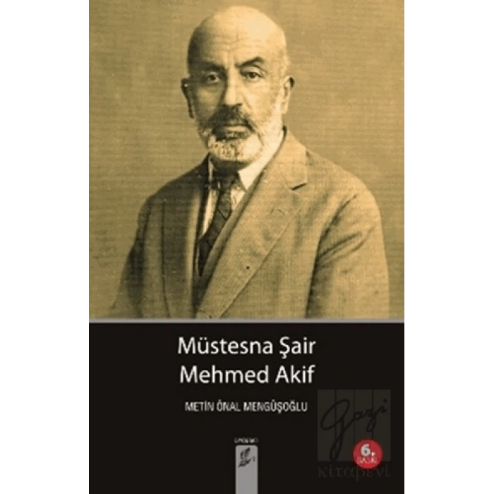 Müstesna Şair Mehmed Akif