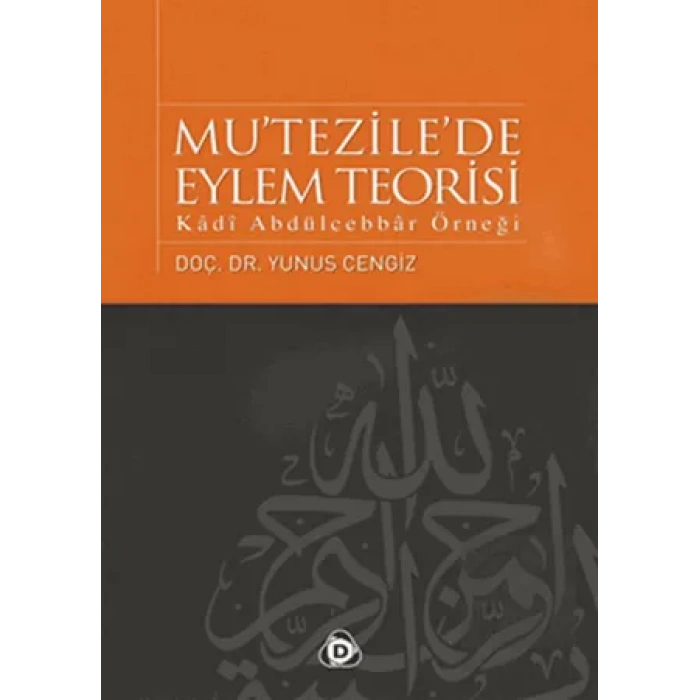 Mu’tezile’de Eylem Teorisi