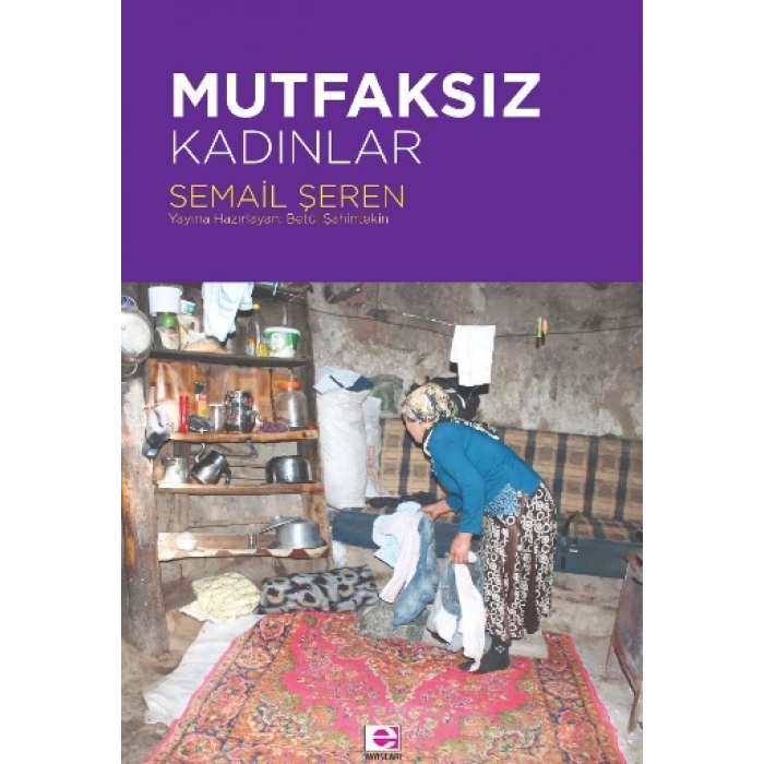 Mutfaksız Kadınlar