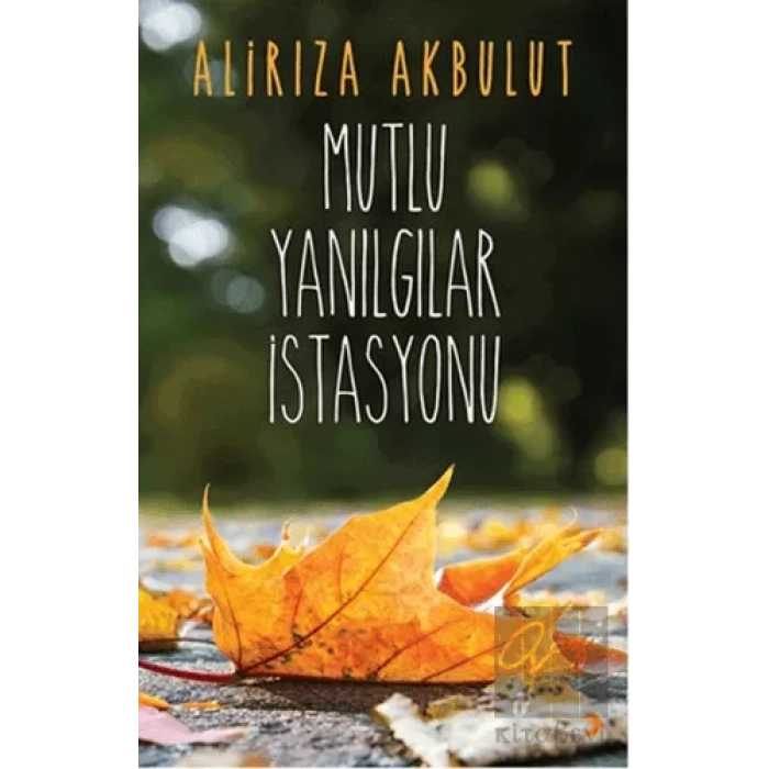 Mutlu Yanılgılar İstasyonu