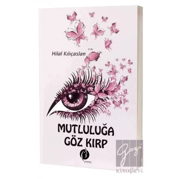 Mutluluğa Göz Kırp