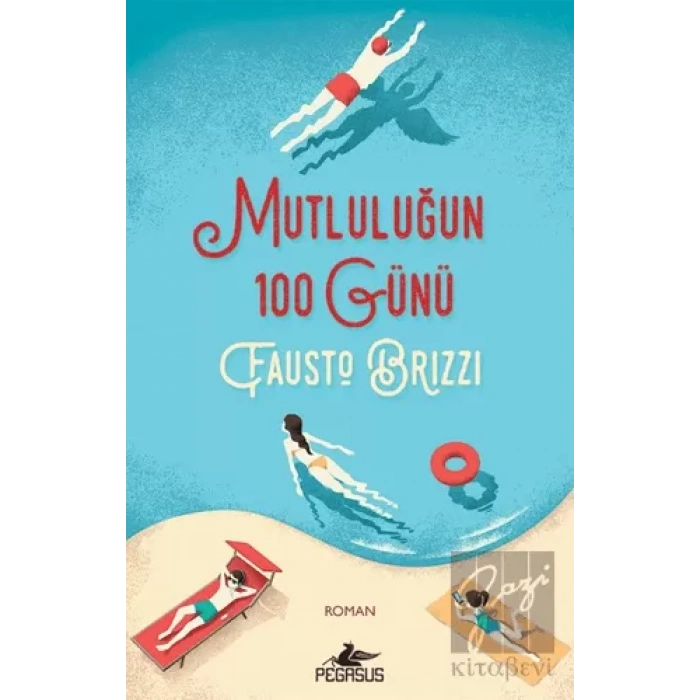 Mutluluğun 100 Günü