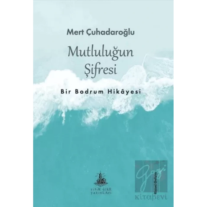 Mutluluğun Şifresi
