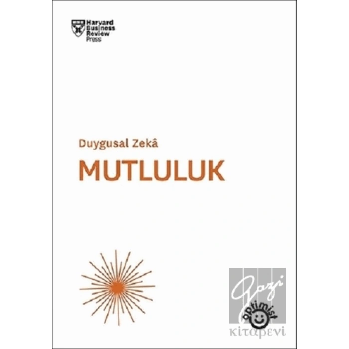 Mutluluk - Duygusal Zeka