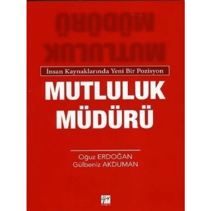 Mutluluk Müdürü - Oğuz Erdoğan - Gülbeniz Akduman