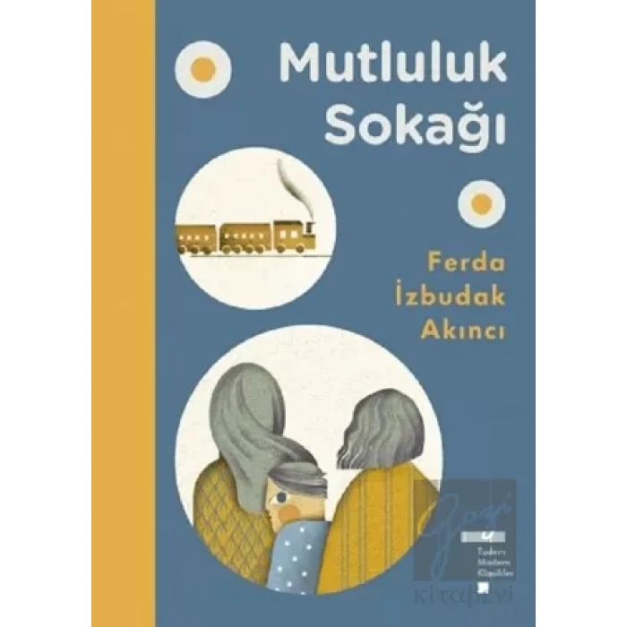 Mutluluk Sokağı