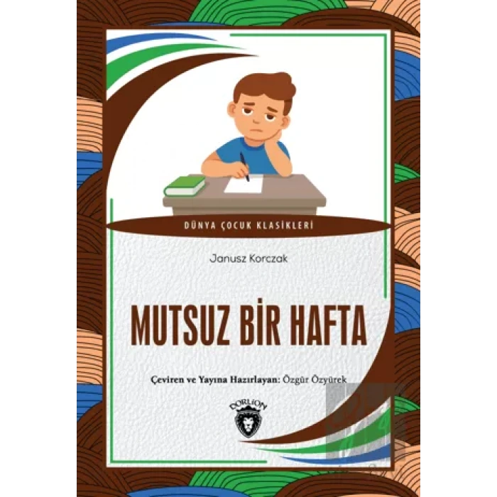 Mutsuz Bir Hafta