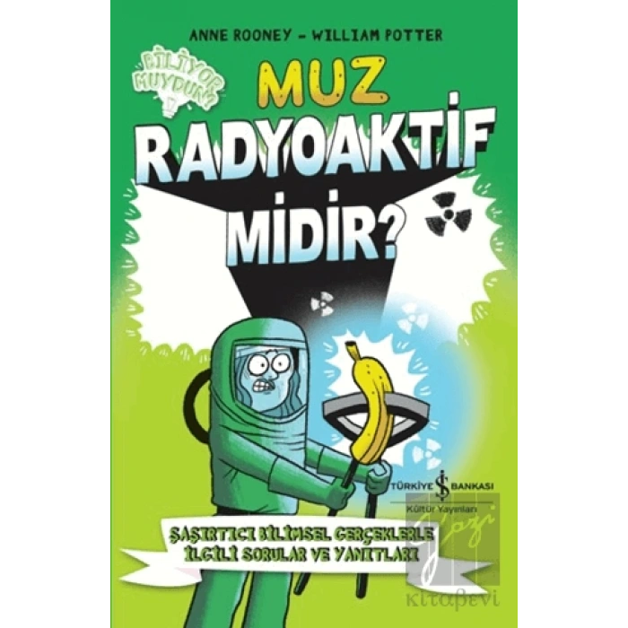 Muz Radyoaktif Midir?