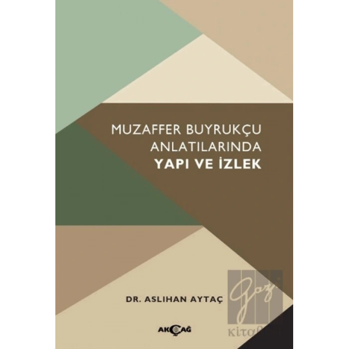 Muzaffer Buyrukçu Anlatılarında Yapı ve İzlek