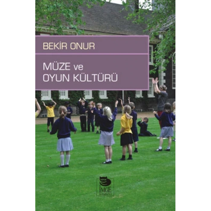 Müze ve Oyun Kültürü