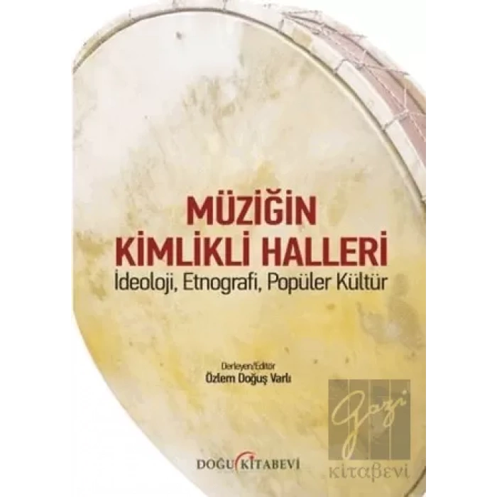 Müziğin Kimlikli Halleri