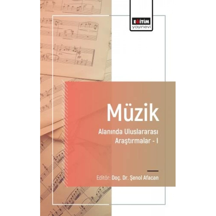 Müzik Alanında Uluslararası Araştırmalar I