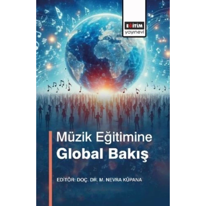Müzik Eğitimine Global Bakış