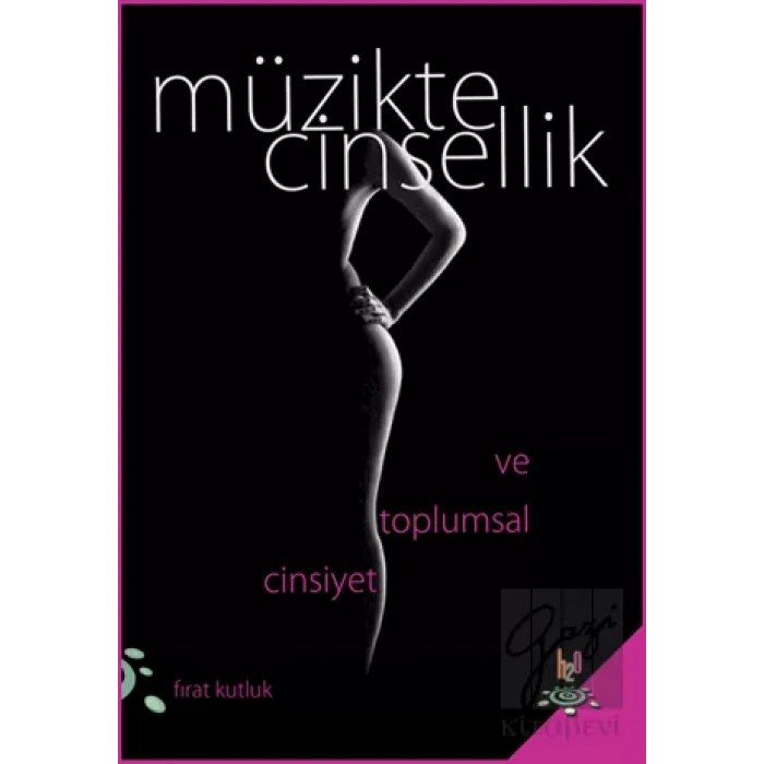 Müzikte Cinsellik ve Toplumsal Cinsiyet