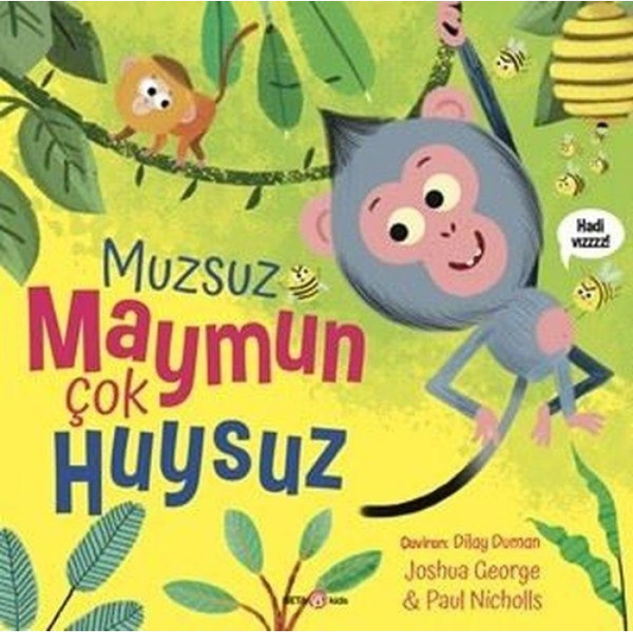 Muzsuz Maymun Çok Huysuz