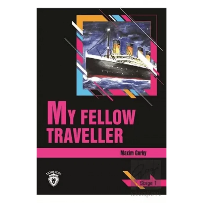 My Fellow Traveller Stage 1 (İngilizce Hikaye)