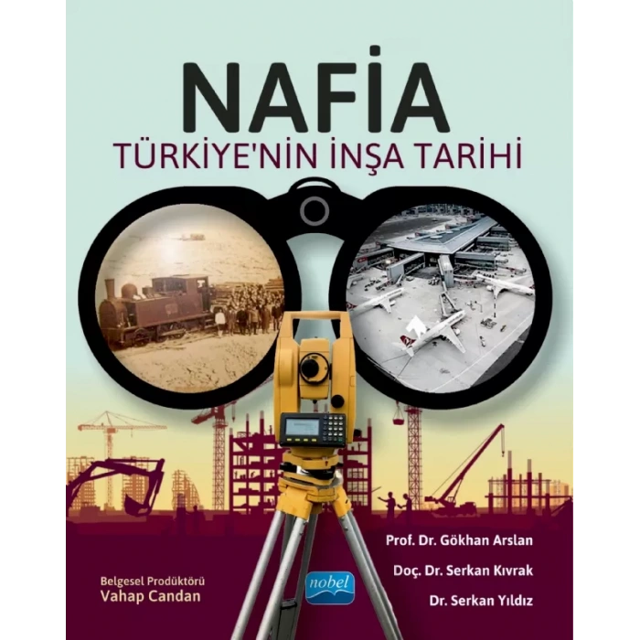 NAFİA - Türkiye’nin İnşa Tarihi