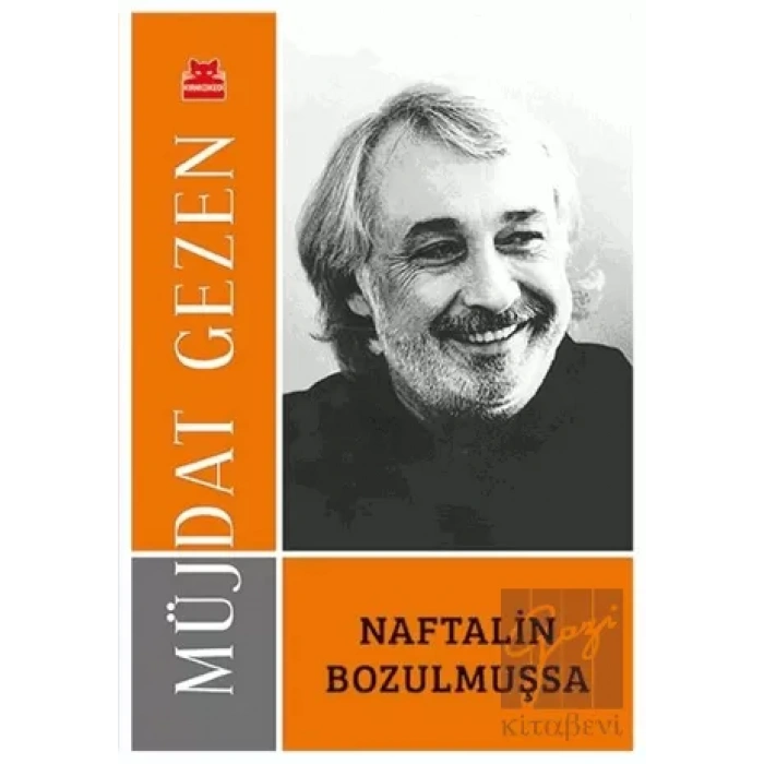 Naftalin Bozulmuşsa