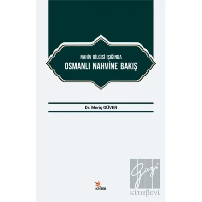 Nahiv Bilgisi Işığında Osmanlı Nahvine Bakış