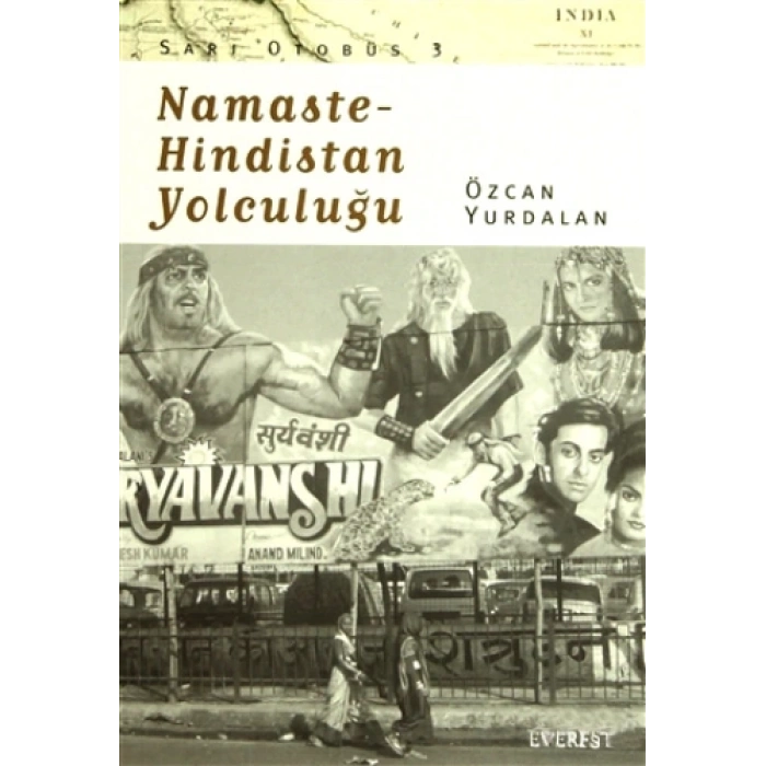 Namaste - Hindistan Yolculuğu