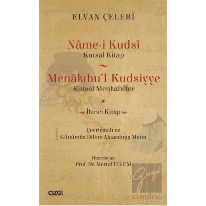 Name-i Kudsi (Kutsal Kitap) - Menakıbul - Kudsiyye(kutsal Menkabeler)