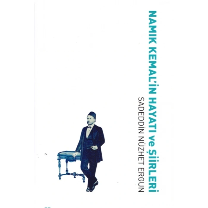 Namık Kemalin Hayatı ve Şiirleri