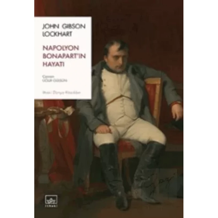 Napolyon Bonapart’ın Hayatı